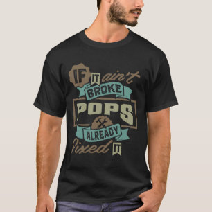 T-shirt Les Pops L'Ont Déjà Fixé