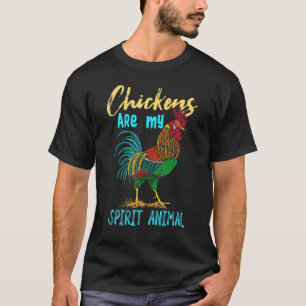 T-shirt Les poules sont mon animal spirituel - Superbes va