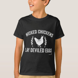 T-shirt Les Poulets Mauvais Possèdent Des Oeufs Dévastés