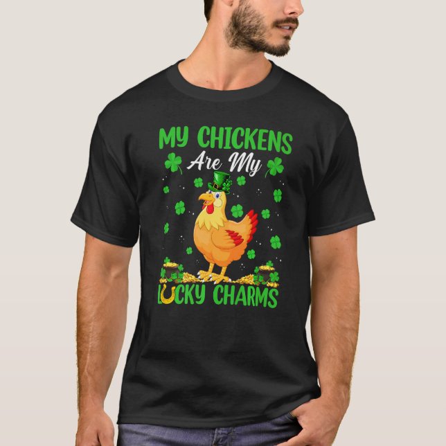 T-shirt Les poulets sont mes porte-bonheur St Patrick  (Devant)