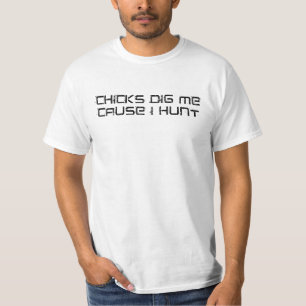 T-shirt Les poussins me creusent