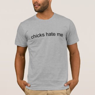T-shirt Les poussins me détestent
