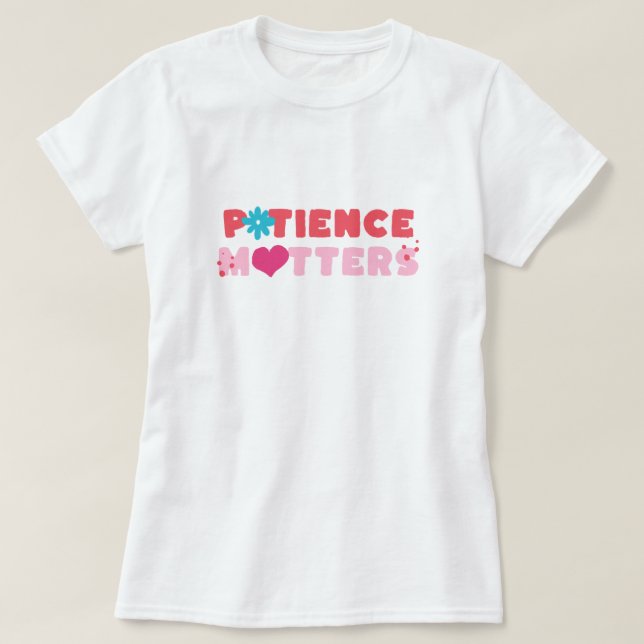 T-shirt Les préoccupations du patient (Design devant)