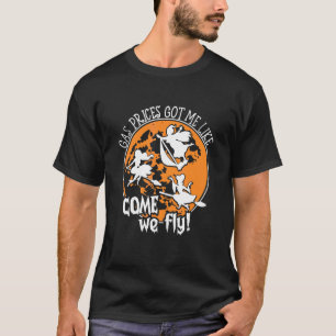 T-shirt Les prix du gaz m'ont eu comme venez, nous volons