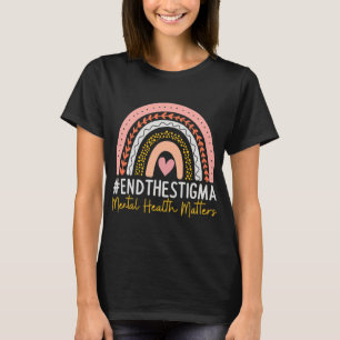 T-shirt Les Problèmes De Santé Mettent Fin À La Stigma Arc