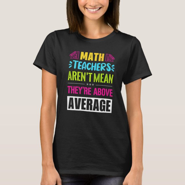 T-shirt Les professeurs de mathématiques ne veulent pas di (Devant)