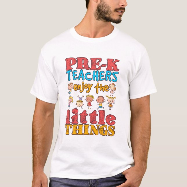 T-shirt Les professeurs pré-K apprécient les petites chose (Devant)