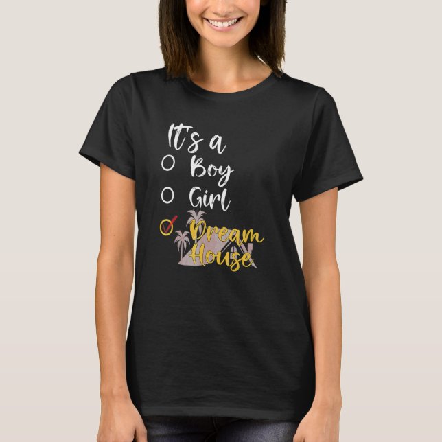 T-shirt Les propriétaires C'est une maison de rêve (Devant)