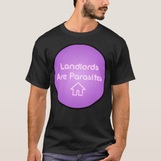 T-shirt Les propriétaires sont des parasites Logement Pann