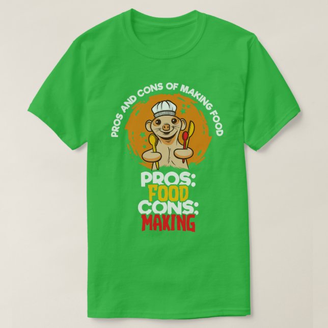T-shirt Les Pros Et Les Cons De La Fabrication De Nourritu (Design devant)