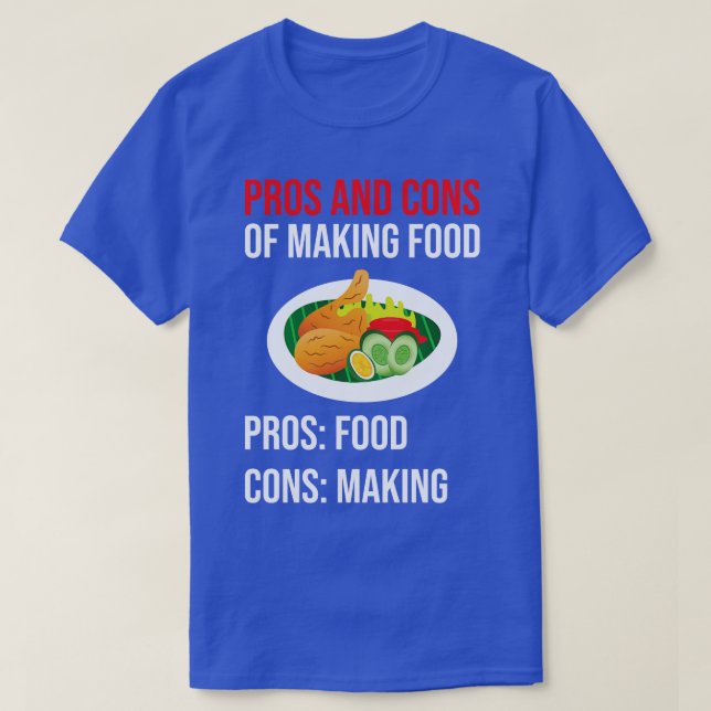 T-shirt Les Pros Et Les Cons De La Fabrication De Nourritu (Design devant)