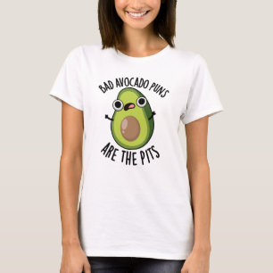 T-shirt Les Puns Avocado Mauvais Sont Les Pits Drôle Fruit