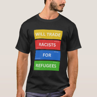 T-shirt Les Racistes Commerciaux Pour Les Réfugiés