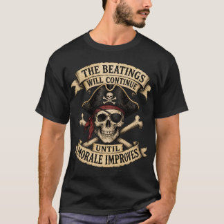 T-shirt Les raclées continueront jusqu'à ce que le moral s