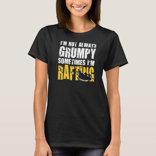 T-shirt Les Rafting Ne Sont Pas Toujours Graves (Devant)