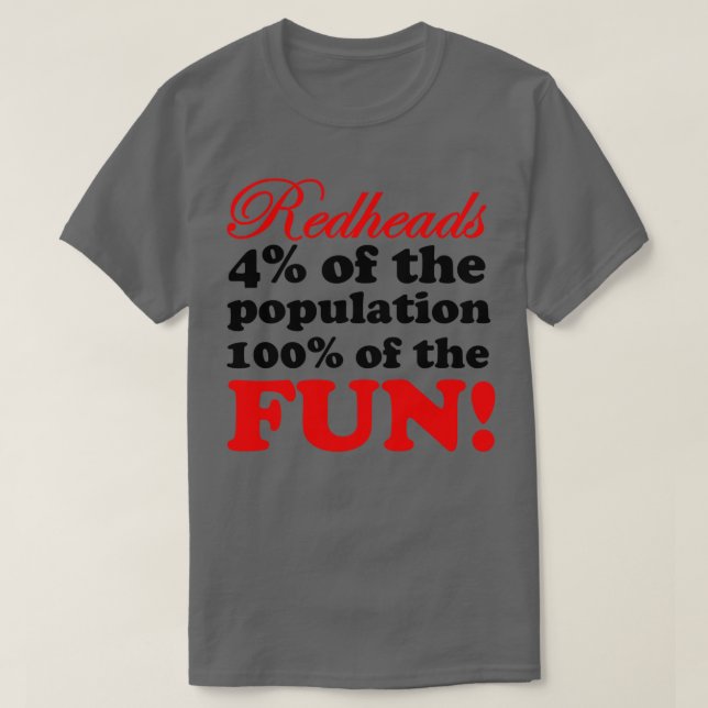T-SHIRT LES REDHEADS SONT PLUS AMUSANTS (Design devant)