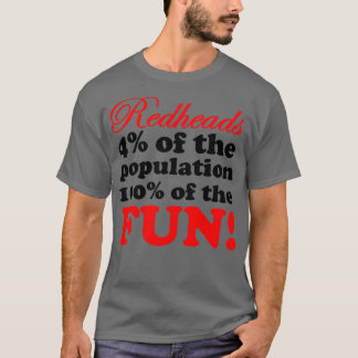 T-SHIRT LES REDHEADS SONT PLUS AMUSANTS