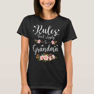 T-shirt Les règles ne s'appliquent pas à grand-mère Floral