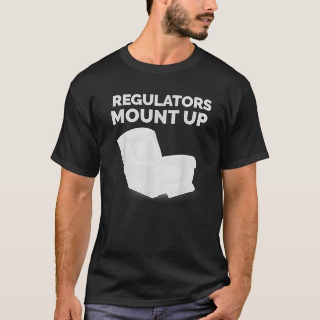 T-shirt Les régulateurs montent la chaise de rappel amusan (Devant)