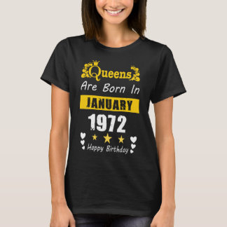 T-shirt Les reines sont nées en janvier 1972 Joyeux annive