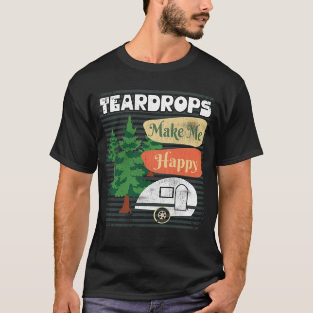 T-shirt Les Remorques De Teardrop Me Rendre Heureux Camper (Devant)