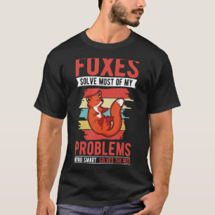 T-shirt Les renards résolvent la plupart de mes problèmes 