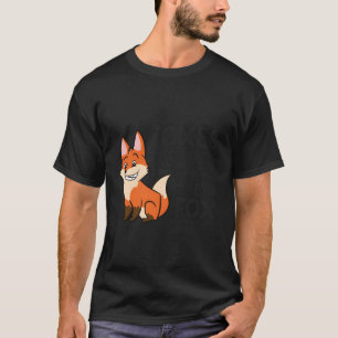 T-shirt Les Renards Sont Géniaux Je Suis Génial Donc Je Su