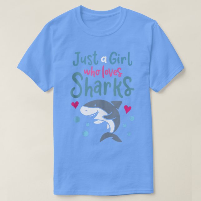 T-shirt Les requins, juste une fille qui aime les requins (Design devant)