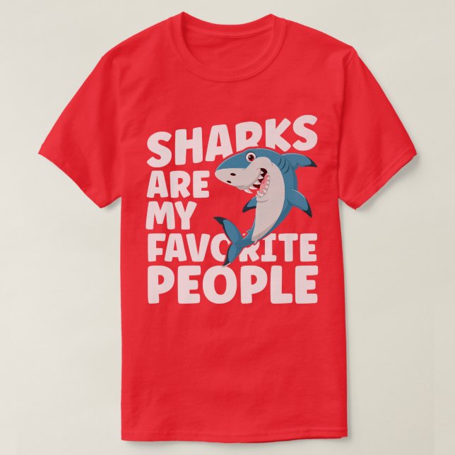 T-shirt Les Requins Sont Mes Personnes Préférées Mignonne  (Design devant)