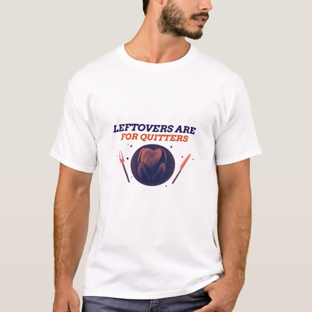 T-shirt Les Restes Sont Pour Quitters Funny Thanksgiving C (Devant)