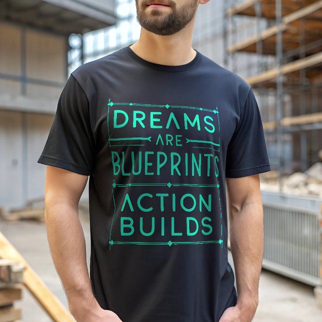 T-shirt Les rêves sont le plan d'action bâtisse la motivat (Créateur téléchargé)
