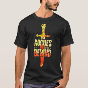 T-shirt Les Rogues le font à partir de derrière D20 RPG Sn