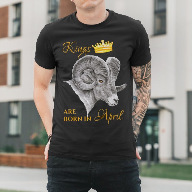 T-shirt Les rois sont nés en avril Aries Zodiac Ram Couron (Créateur téléchargé)