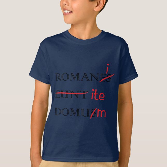T-shirt Les Romains rentrent à la maison (Devant)
