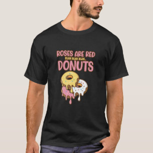 T-shirt Les roses Sont Des Donuts Blancs Rouges Baking Don