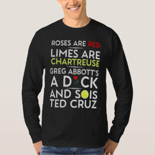 T-shirt Les roses Sont Des Limtes Rouges Sont Chartreuse G