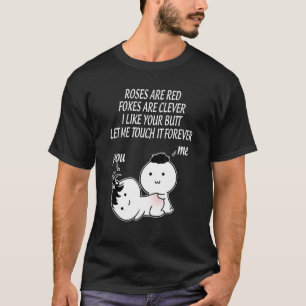 T-shirt Les roses sont des renards rouges sont intelligent