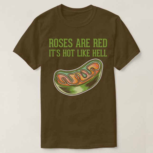 T-shirt Les roses sont les Puissances rouges Mitochondries (Design devant)