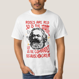 T-shirt Les roses Sont Rouges, Tout Comme L'État