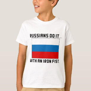 T-shirt Les Russes le font... avec un poing de fer