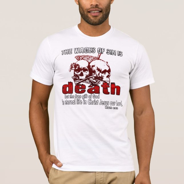 T-shirt Les salaires du péché est la MORT (Devant)