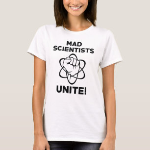 T-shirt Les scientifiques fous se rassemblent