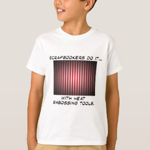 T-shirt Les scrapbookers le font... avec des outils de gau