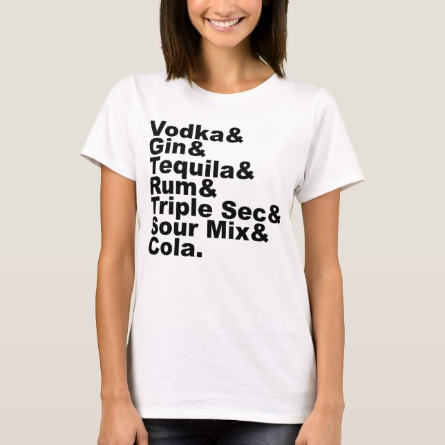 T-shirt Les Sept Ingrédients D'Un Thé Glacé De Long Island (Devant)