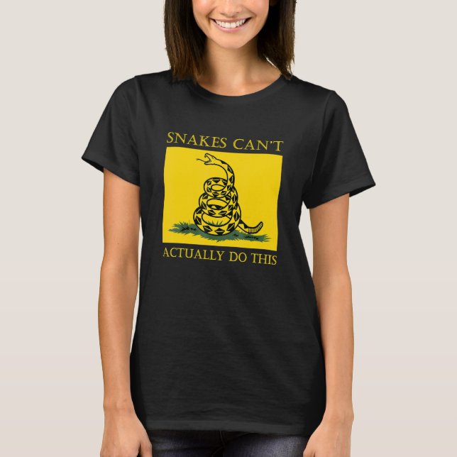 T-shirt Les serpents ne peuvent pas vraiment faire ça 8 (Devant)