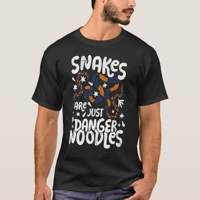 T-shirt Les Serpents Ne Sont Que Des Nouilles Danger Les S (Devant)