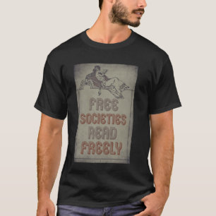 T-shirt Les Sociétés Libres Lire Livres Libres Interdits P