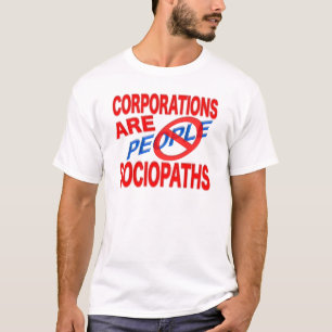 T-shirt Les sociétés sont des Sociopaths !