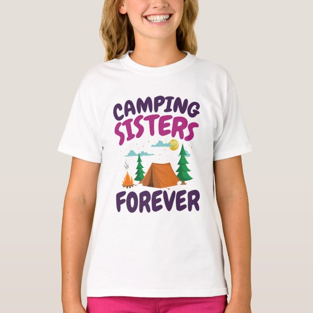 T-shirt Les Soeurs De Camping Pour Toujours (Devant)