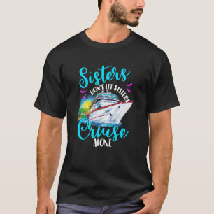 T-shirt Les sœurs ne laissent pas les sœurs faire une croi
